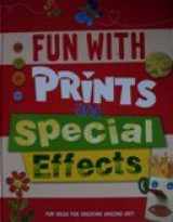 9781595667656-1595667652-Fun with Prints & Special Effects