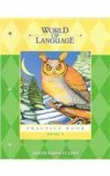 9780382252013-0382252012-World of Language: Practice Book : Grade 2