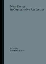 9781847182227-1847182224-New Essays in Comparative Aesthetics