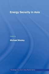 9780415647489-0415647487-Energy Security in Asia (Routledge Security in Asia Pacific Series)