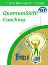 9780975965535-0975965530-Quantumshift Coaching