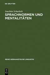 9783484312555-3484312556-Sprachnormen und Mentalitäten (Reihe Germanistische Linguistik, 255) (German Edition)