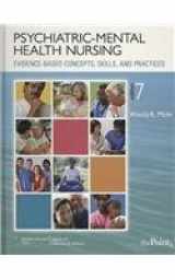 9781605477619-1605477613-Psychiatric-Mental Health Nursing: Evidence-based Concepts, Skills, and Practice