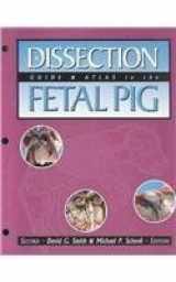 9780895826268-0895826267-A Dissection Guide and Atlas to the Fetal Pig