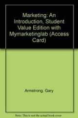 9780132802246-0132802244-Marketing: An Introduction, Student Value Edition with Mymarketinglab (Access Card)