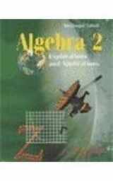 9780395862988-0395862981-Algebra 2: Explorations and Applications