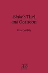 9780920604489-092060448X-Blake's Thel and Oothoon (E L S MONOGRAPH SERIES)