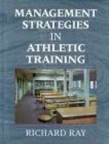 9780873225823-0873225821-Management Strategies in Athletic Training