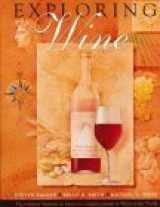 9780471286264-0471286265-Exploring Wine: The Culinary Institute of America's Complete Guide to Wines of the World