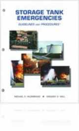 9780965656504-0965656500-Storage tank emergencies: Guidelines and procedures