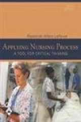 9780781753784-0781753783-Applying Nursing Process: A Tool For Critical Thinking
