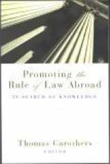9780870032202-0870032208-Promoting the Rule of Law Abroad: In Search of Knowledge