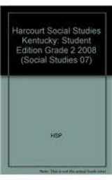 9780153541599-0153541598-Harcourt Social Studies: Student Edition Grade 2 2008