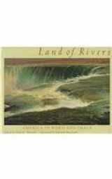 9780801431050-0801431050-Land of Rivers: America in Word and Image