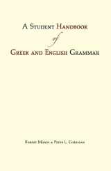 9781624660368-1624660363-A Student Handbook of Greek and English Grammar