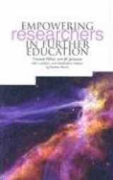 9781858562858-1858562856-Empowering Researchers in Further Education