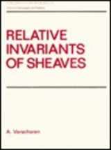 9780824777340-0824777344-Relative Invariants of Sheaves (Pure & Applied Mathematics)