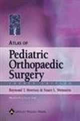 9780781757898-0781757894-Atlas of Pediatric Orthopaedic Surgery