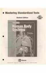 9780078669934-0078669936-Human Body Systems, Mastering (Glencoe's Assessment Advantage)