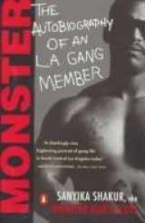 9780871135353-0871135353-Monster: The Autobiography of an L.A. Gang Member