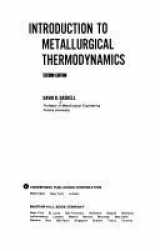 9780891164869-0891164863-Introduction to Metallurgical Thermodynamics 2ED