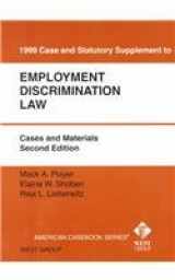 9780314239648-0314239642-1999 Case and Statutory Supplement Employment Discrimination Law: Cases and Materials (American Casebook)