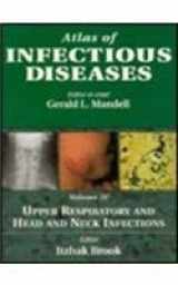 9780443077104-044307710X-Atlas of Infectious Diseases Volume 4: Upper Respiratory and Head and Neck Infections