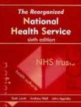 9780748738946-0748738940-The Reorganized National Health Service