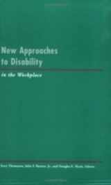9780913447741-0913447749-New Approaches to Disability in the Workplace (LERA Research Volume)