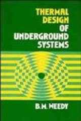 9780471916734-0471916730-Thermal Design of Underground Systems