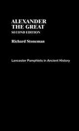 9780415319317-0415319315-Alexander the Great (Lancaster Pamphlets in Ancient History)