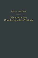 9783642892417-3642892418-Elemente der Chemie-Ingenieur-Technik: Wissenschaftliche Grundlagen und Arbeitsvorgänge der chemisch-technologischen Apparaturen (German Edition)