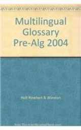 9780030708046-0030708044-Multilingual Glossary Pre-Alg 2004