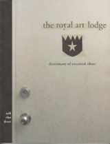 9780942324198-0942324196-The Royal Art Lodge: Ask the Dust