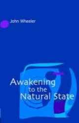 9780954779238-0954779231-Awakening to the Natural State