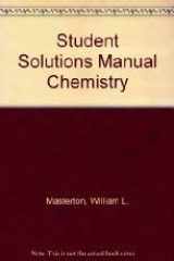 9780030189845-0030189845-Student Solutions Manual Chemistry: Principles and Reactions