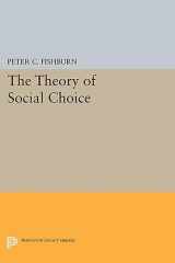 9780691619194-0691619190-The Theory of Social Choice (Princeton Legacy Library, 1757)