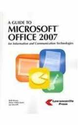 9781580031523-1580031528-A Guide to Microsoft Office 2007: For Information and Communication Technologies