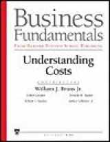9780875849263-0875849261-Business Fundamentals As Taught At the Harvard Business School: Understanding Costs
