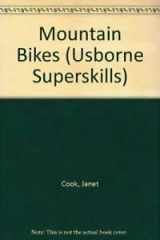 9780746005217-0746005210-Mountain Bikes (Usborne Superskills)