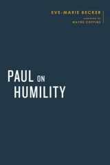 9781481312998-1481312995-Paul on Humility (Baylor-Mohr Siebeck Studies in Early Christianity)