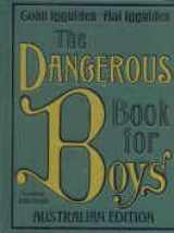 9780732286354-0732286352-The Dangerous Book for Boys