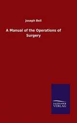 9783846052914-3846052914-A Manual of the Operations of Surgery