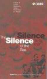 9780854963782-0854963782-Silence of the Sea / Le Silence de la Mer: A Novel of French Resistance during the Second World War by 'Vercors'