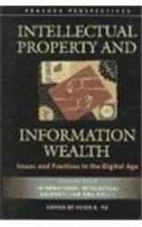 9780275988869-0275988864-Intellectual Property and Information Wealth Issues and Practices in the Digital Age, Vol. 4:  International Intellectual Property Law and Policy