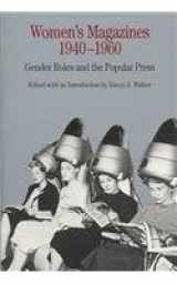 9780312488703-031248870X-Women's Magazines, 1940-1960 & Up from Slavery & American Social Classes in the 1950s & Childhood and Child Welfare in the Progressive Era