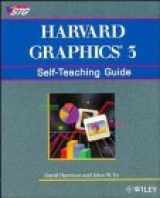 9780471548737-0471548731-Harvard Graphics? 3: Self-Teaching Guide (Wiley Self-Teaching Guides)