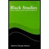 9780874220742-0874220742-Black Studies: Theory, Method, and Cultural Perspectives