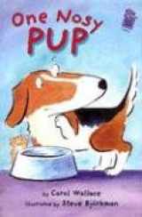9780823419173-0823419177-One Nosy Pup (Holiday House Reader, Level 2)