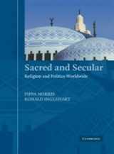 9780521839846-052183984X-Sacred and Secular: Religion and Politics Worldwide (Cambridge Studies in Social Theory, Religion and Politics)